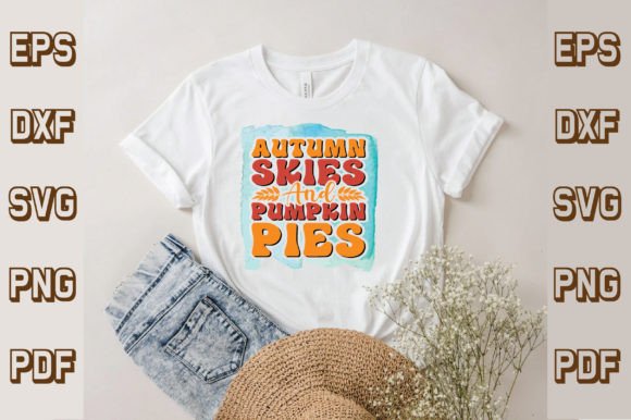 Autumn Skies and Pumpkin Pies Svg, Retro T-Shirt Designs