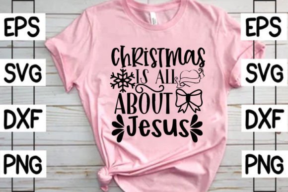 Christmas, Svg Design, Christmas is All T-Shirt Designs
