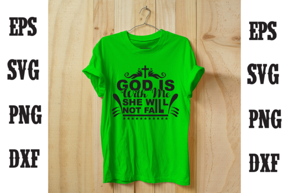 God is with Me T-Shirt Designs for Crafters