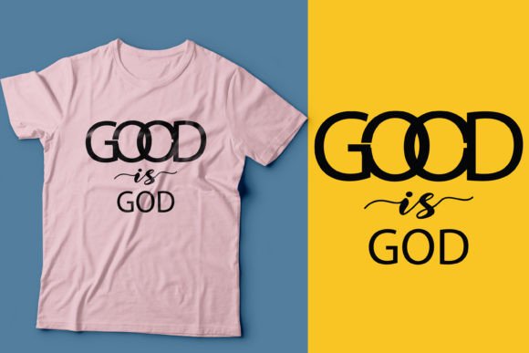 Good is God T-Shirt Designs – A Brand Designer’s Review