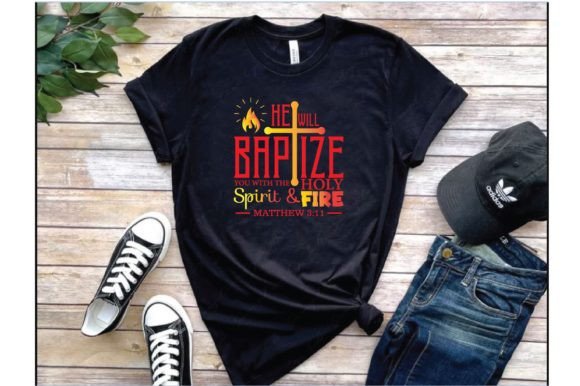 He Will Baptize T-Shirt Designs: A Brand Designer's Review