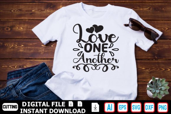 Love One Another T-Shirt Designs