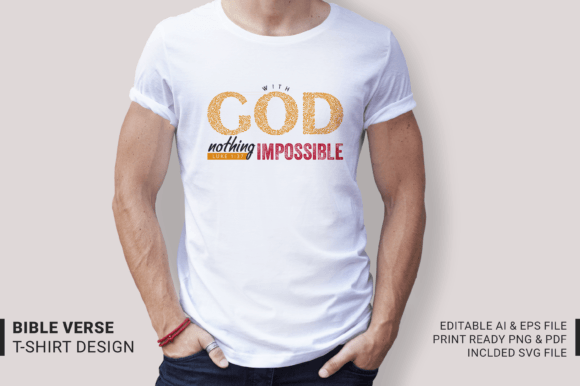 Nothing Impossible with God T-Shirt Designs: Editorial Review